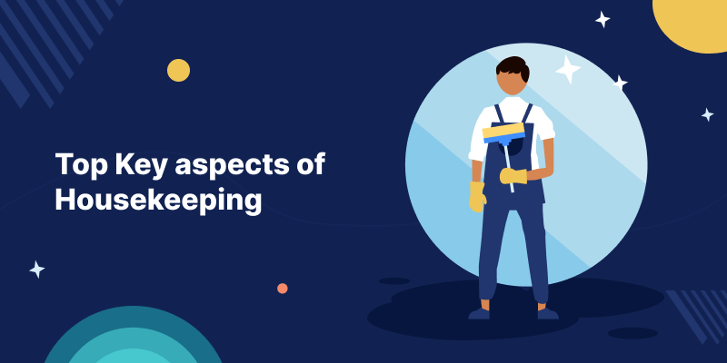 Top Key Aspects of Housekeeping QloApps