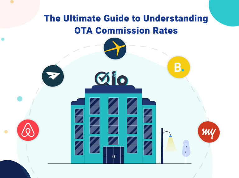 The Ultimate Guide to Understanding OTA Commission Rates