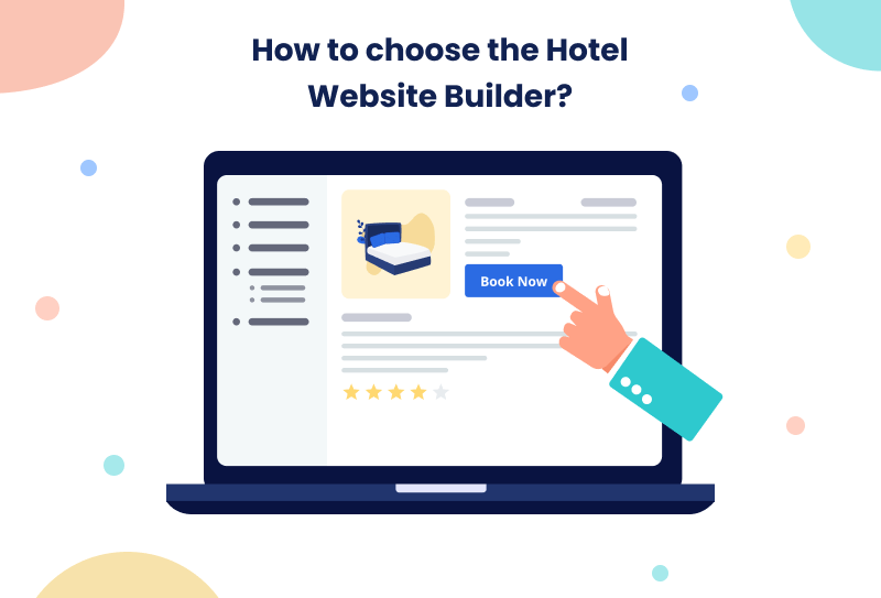 How To Choose The Hotel Website Builder?